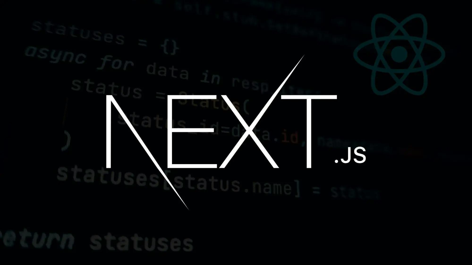 A Complete Guide to Next Js: A React Js Framework