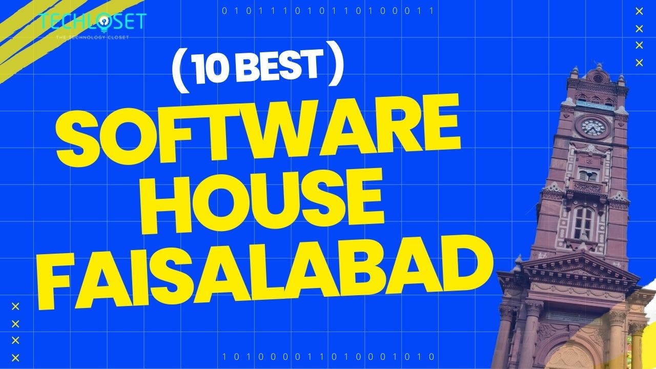 Top 10 Software House in Faisalabad 2024