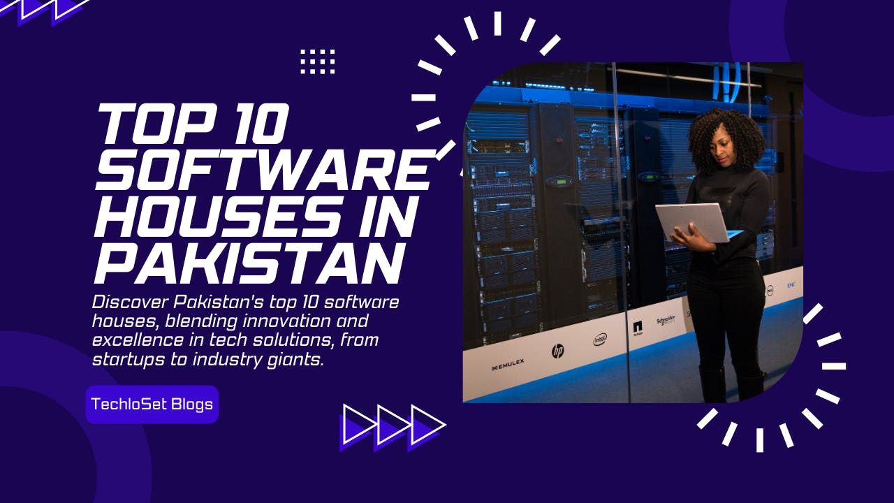 Top 10 Software house in Pakistan